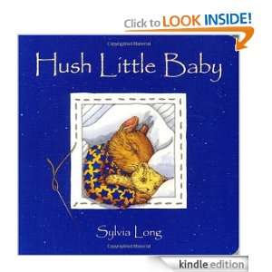 Hush Little Baby Sylvia Long  Kindle Store
