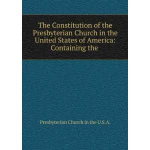  of the Presbyterian Church in the United States of America 