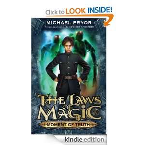 Laws Of Magic 5 Moment Of Truth Michael Pryor  Kindle 
