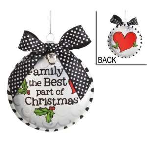  Family Is The Best Part of Christmas Christmas Ornament 