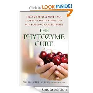 The Phytozyme Cure Treat or Reverse More Than 30 Serious Health 