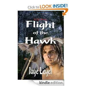 Flight of the Hawk Jaye Leyel  Kindle Store