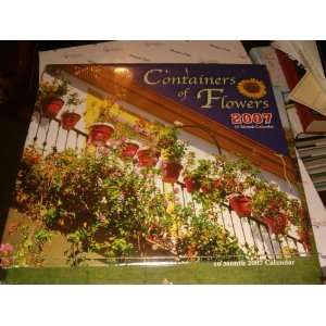    Containers of Flowers 2007 16 Month Wall Calendar