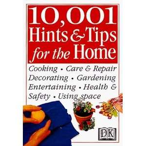  10,001 Hints and Tips for the Home (Hints & Tips 