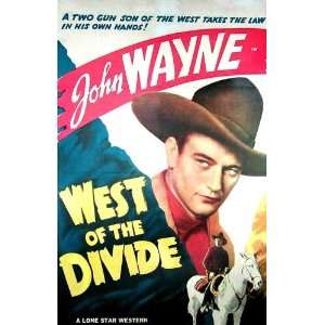  West of the Divide Poster Movie B (11 x 17 Inches   28cm x 