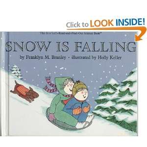  Snow Is Falling (Lets Read and Find Out Science Book 