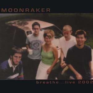  Breathe 2002 Moonraker Music
