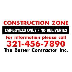    3x6 Vinyl Banner   Construction Zone Employees 