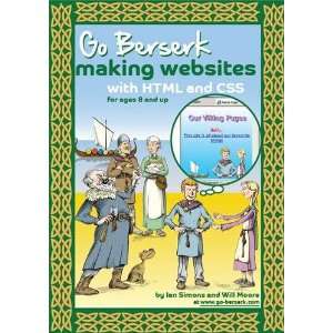  Go Berserk Making Websites with HTML and CSS 