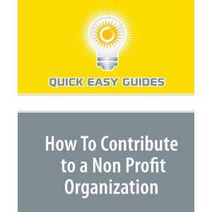  How To Contribute to a Non Profit Organization 