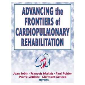 Advancing The Frontiers of Cardio   Pulmonary Rehabilitation 