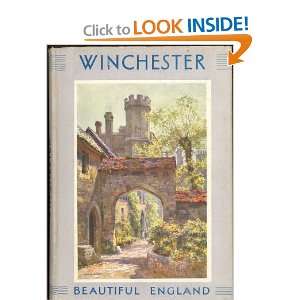  Winchester, (Beautiful England) Sidney Heath Books