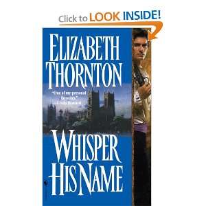 Whisper His Name Elizabeth Thornton 9781417716043  Books