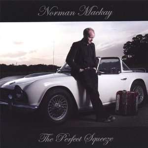  Perfect Squeeze Norman Mackay Music