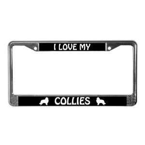  I Love My Collies PLURAL Pets License Plate Frame by 