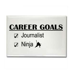 Journalist Career Goals Funny Rectangle Magnet by   