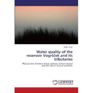  Water quality of the reservoir Vogrek and its tributaries 