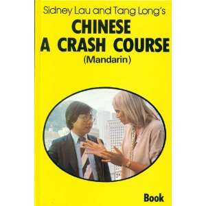  Chinese, A Crash Course (Mandarin) Books