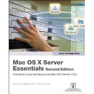  MAC OS X Server Essentials Schoun P./ Pugh, David Regan 