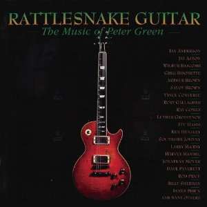  RATTLESNAKE GUITAR  THE MUSIC OF PETER GREEN(2SHM) Music