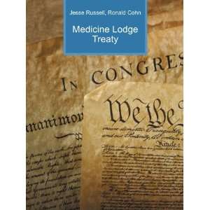  Medicine Lodge Treaty Ronald Cohn Jesse Russell Books