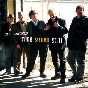  Time Stand Still The Hooters Music