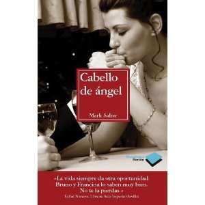  Cabello de angel (Plataforma ficcion) (Spanish Edition 