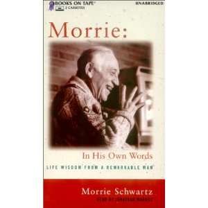  Morrie  In His Own Words (9780736644730) Books