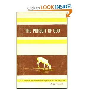  The Pursuit of God A. W. Tozer Books