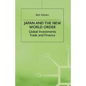  Japan and the New World Order (9780333610053) Steven 