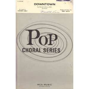  Pop Choral Series (Downtown for Womens Chorus (SSA) and 