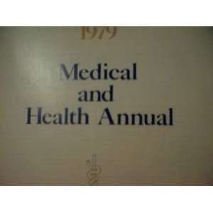   1979 Medical and Health Annual (9780852293454) Ellen Bernstein Books