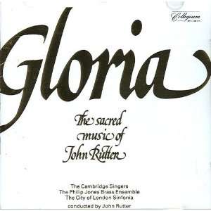  Gloria Sacred Music of John Rutter John Rutter, John 