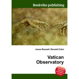  Vatican Observatory Ronald Cohn Jesse Russell Books