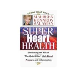  Super Heart Health (9780913087282) Maureen Kennedy 