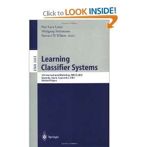  Learning Classifier Systems 5th International Workshop 