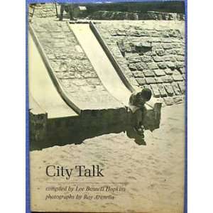  City Talk (9780394910864) Lee Bennett Hopkins Books