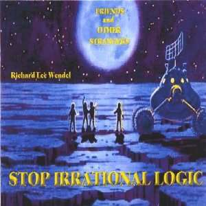  Friends & Other Strangers Stop Irrational Logic Music