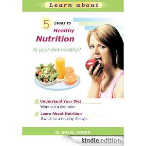 Steps to Healthy Nutrition Anjali Arora  Kindle Store