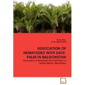  ASSOCIATION OF NEMATODES WITH DATE PALM IN BALOCHISTAN 