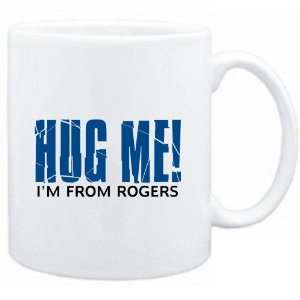 Mug White  HUG ME, IM FROM Rogers  Usa Cities  Sports 