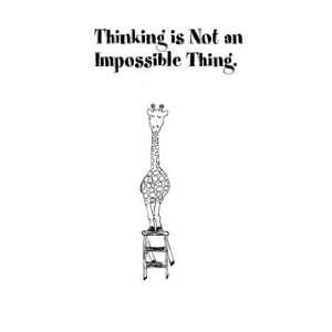  Thinking is Not an Impossible Thing. (9780615136035 