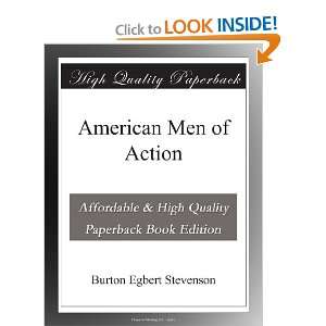  American Men of Action Burton Egbert Stevenson Books
