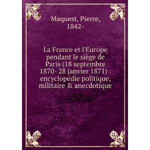 La France et lEurope pendant le siÃ¨ge de Paris (18 septembre 1870 