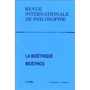  La Bioéthique (9782130463153) Books