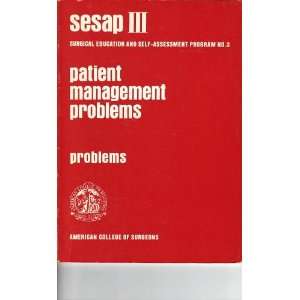 Patient Management Problems  Surgical Education and self  assessment 