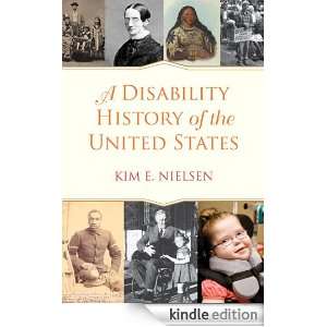 Disability History of the United States Kim E. Nielsen  