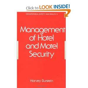  Management of Hotel and Motel Security (Occupational Safety 