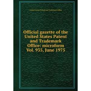  Official gazette of the United States Patent and Trademark 