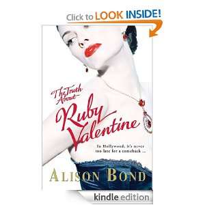 The Truth about Ruby Valentine Alison Bond  Kindle Store